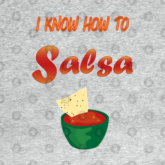 I know how to salsa by CharlieDF